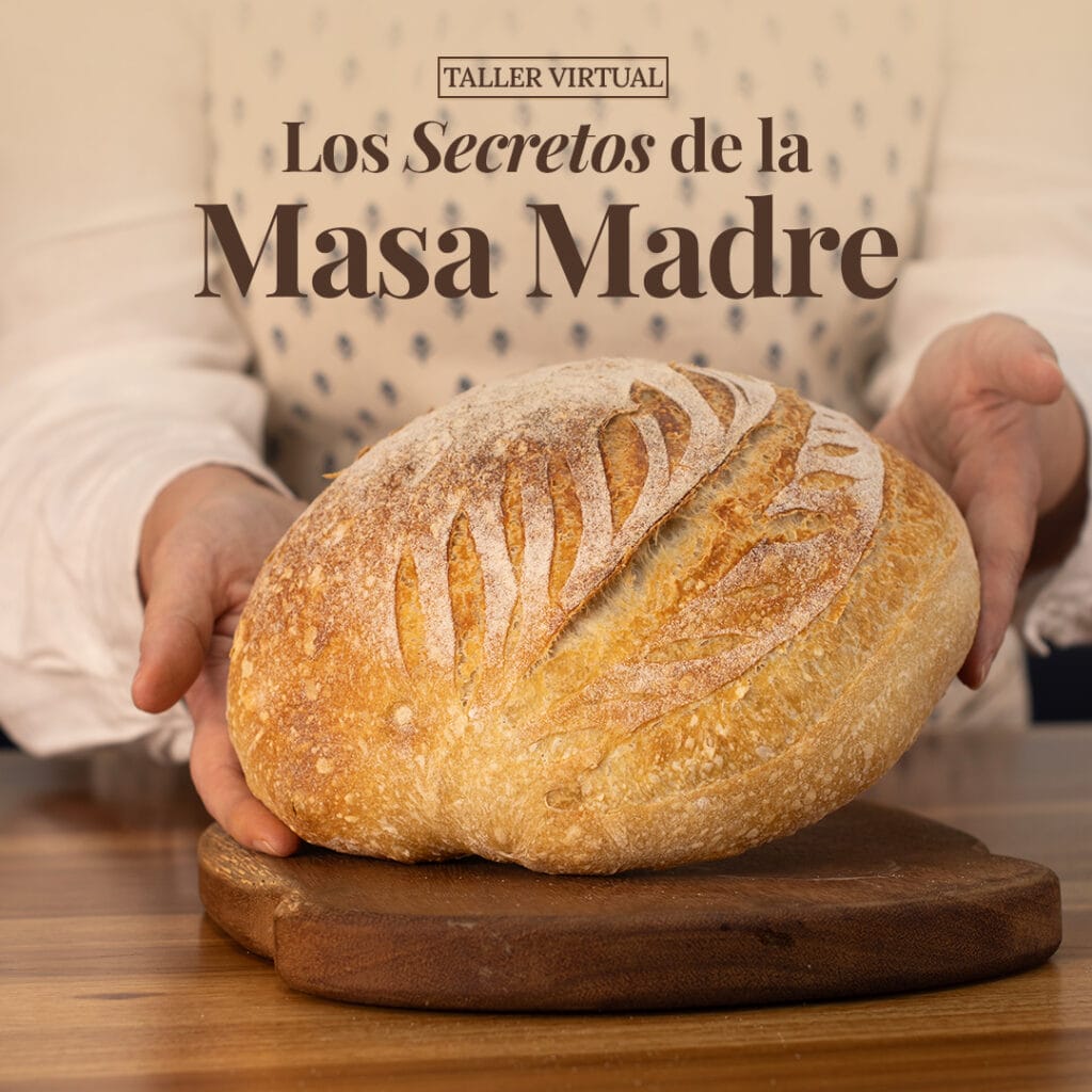 Taller Virtual de "Los Secretos de la Masa Madre"